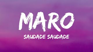 MARO  Saudade Saudade Lyrics Portugal 🇵🇹 Eurovision 2022 [upl. by Leora]