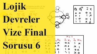 Sayısal Tasarım Vize ve Final Soruları 6 Lojik Devre Tasarımı  Mantık Devreleri Lojik Dijital [upl. by Ruvolo]