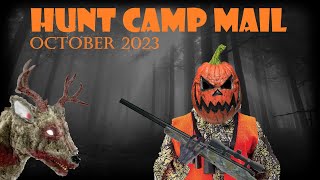 HUNT CAMP MAIL  October 2023 [upl. by Niwri710]