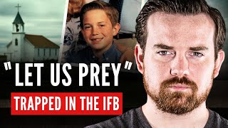 A Sinister Look into the Controlling IFB Church ft PreacherBoys [upl. by Acemahs247]