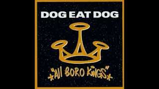 Dog Eat DogWhos the King [upl. by Ehud]