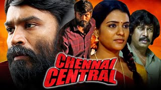 Chennai Central Full HD Tamil Action Superhit Hindi Dubbed Movie  Dhanush Ameer Andrea [upl. by Pritchett]