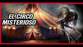 Audiolibro  EL CIRCO MISTERIOSO [upl. by Nannahs]