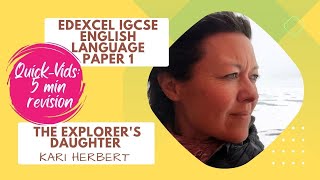 QUICKVID 5 MIN REVISION on the extract from The Explorers Daughter by Kari Herbert [upl. by Noyad]