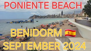 BENIDORM 🇪🇸 PONIENTE BEACH TO OLD TOWN SEPTEMBER 2024  4KHDR Summer Walking Tour costablanca uk [upl. by Mandi]