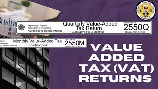 Know Your Vat Returns BIR Forms 2550M amp 2550Q  BIR BAYOMBONG [upl. by Ahsiuqat]