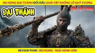 WUKONG ĐẠI THÁNH ĐỐI ĐẦU QUÁI VẬT KHỔNG LỒ QUỶ VƯƠNG  REVIEW PHIM WUKONG NGŨ HÀNH SƠN 2023 [upl. by Ranip]