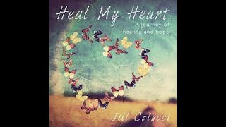 Jill Colucci A Season of Healing [upl. by Briscoe163]