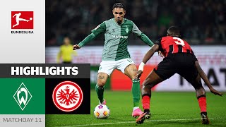 Werder Bremen  Eintracht Frankfurt 22  Highlights  Matchday 11 – Bundesliga 202324 [upl. by Anilehcim]