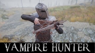 Skyrim Vampire Hunter Mods  Dawnguard HD Armor Silver Weapons Crossbows amp Vampire Hunter Home [upl. by Luapnaes]