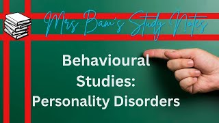 Mrs Bams study notes 10 Personality Disorders [upl. by Harriette]