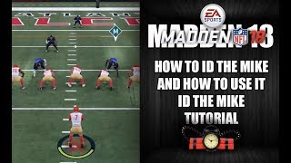 MADDEN 18 HOW TO ID THE MIKE  ID THE MIKE TUTORIAL [upl. by Eivla209]