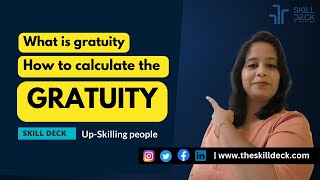 What is gratuity and how to calculate the gratuity [upl. by Winton]