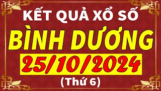 Xổ số Bình Dương ngày 25 tháng 10  XSBD  KQXSBD  SXBD  Xổ số kiến thiết Bình Dương hôm nay [upl. by Needan260]