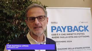 Intervento di Pier Raffaele Spena presidente FAIS allevento su payback del 221124 [upl. by Yenettirb]