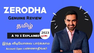 HONEST Zerodha Review  2023  See This Before Opening Account With Zerodha  Zerodha in Tamil [upl. by Eednak371]