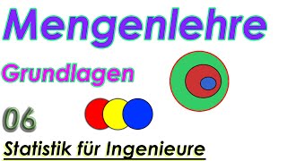 Mengenlehre  Statistik für Ingenieure  Die Basics [upl. by Pauline753]