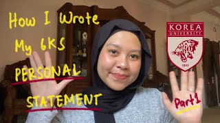 Tips Menulis Personal Statement GKS  G Global Korea Scholarship Graduate berdasarkan Pengalamanku [upl. by Uolyram]