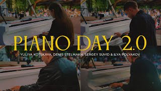 PIANO DAY 20  Denis Stelmakh Yulia Kotskaya Sergey Suvid and Ilya Polyakov [upl. by Slavic]