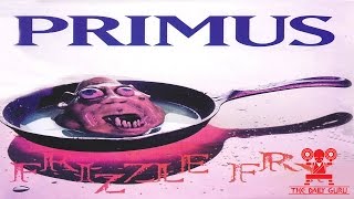 Primus quotFrizzle Fryquot Album Review  Full Album Friday [upl. by Nigam]