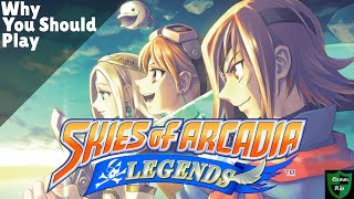 Why You Should Play Skies of Arcadia Legends [upl. by Peterman214]