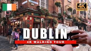 🇮🇪 4K Dublin Ireland Walking Tour  Dublins Hidden Gems Revealed in 4K HDR 60fps [upl. by Carrick]