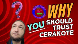 Cerakote The Unbelievable Truth [upl. by Aseeral]