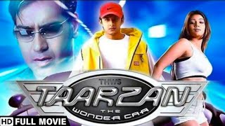 Tarzan The Wonder Car Comedy Movie  Vatsal Sheth  Ayesha Takia  Ajay Devgan  Rajpal Yadav Film [upl. by Adnimra]