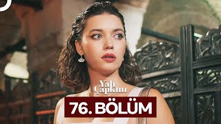 Yalı Çapkını 76 Bölüm [upl. by Araas]