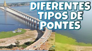 QUAIS SÃO OS TIPOS DE PONTES l Não erre mais a classificação e conceitos principais sobre pontes [upl. by Nemrac]