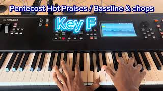 Pentecost Hot Praises Bassline and chops ghanapraise pianolessons eldmireku pianotutorial [upl. by Adaha]