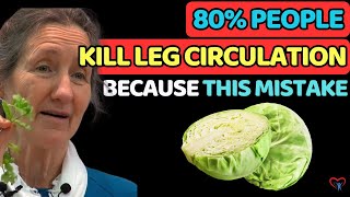 You’re KILLING Your LEG CIRCULATION Without Knowing With This FOODS  Dr Barbara O’Neill [upl. by Elliot]