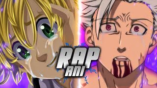 Rap  Incapaz 『 Meliodas e Ban 』 Feat MTD AniRap [upl. by Perceval872]