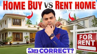 Buy or Rent Home Making the Right Decision  Umesh Emmadishetty [upl. by Gallager670]