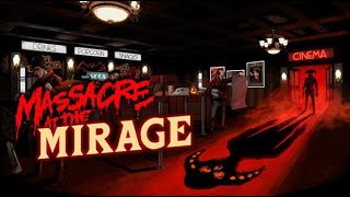 Massacre At The Mirage Gameplay PC [upl. by Warga]