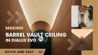 Making Barrel Vaulted Ceiling in Dialux Evo [upl. by Dorena]