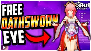 HOW TO GET OATHSWORN EYE NEW FREE CATALYST Genshin Impact [upl. by Wandis]