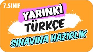 YARINKİ TÜRKÇE SINAVINDA ÇIKAR ✍🏻 7 SINIF [upl. by Ibur]