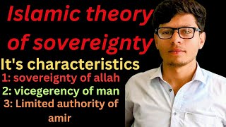 Islamic theory of sovereignty concept of sovereignty in Islam lec 220 Hub of competitive exams [upl. by Parrott]