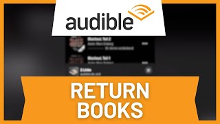 Audible How to Return Books [upl. by Ylrehc387]