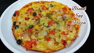 Bread Egg Pizza  Omelette Pizza Recipe [upl. by Innos757]