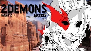 Lost Souls  2 Demons McCree [upl. by Eisserc]