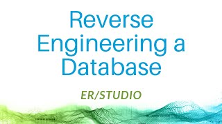 Reverse Engineering a Database with ERStudio Data Architect [upl. by Dwayne]