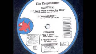 THE COPYMASTER I dont want to miss one thing 1998 [upl. by Brick151]