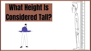 What Height Is Considered Tall [upl. by Eisseb]