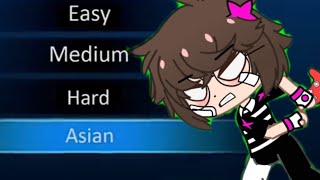 When quotAsianquot is a Difficulty Mode  Credits to StevenHe [upl. by Akienom]