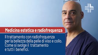 Il trattamento di Radiofrequenza Viso e Collo a cura del Dott Vito Marino Posa [upl. by Aluin146]