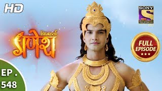 Vighnaharta Ganesh  Ep 548  Full Episode  26th September 2019 [upl. by Orlando415]