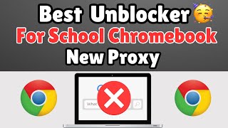 NEW Fresh WORKING Best Unblocker For SCHOOL Chromebook 2024  New WORKING Proxy For SCHOOL 2024 [upl. by Broadbent98]