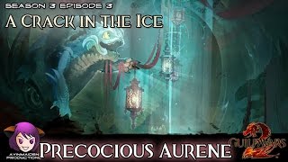 Guild Wars 2  A Crack in the Ice  01 Precocious Aurene [upl. by Zingale]